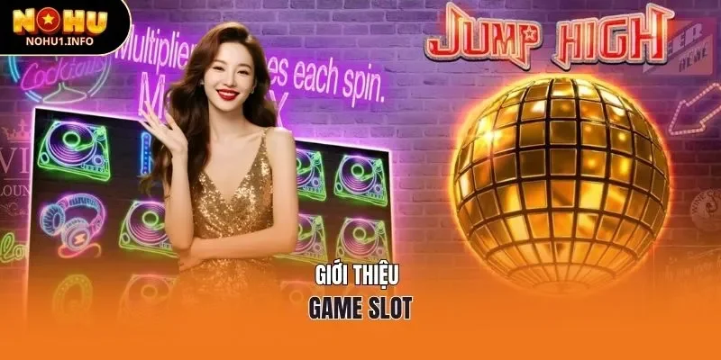 Giới thiệu game Jump High